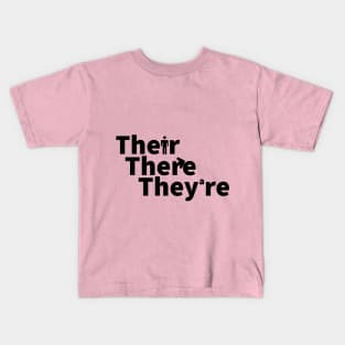 Their There or they're? black print Kids T-Shirt